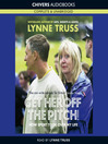 Get Her Off the Pitch! (MP3): How Sport Took Over My Life
